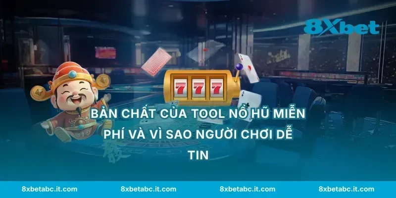 Bản chất của tool nổ hũ miễn phí và vì sao người chơi dễ tin